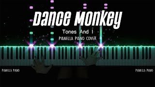 TONES AND I - Dance Monkey  Piano Cover by Pianell