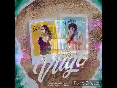Gia Parrales - El Viaje (Feat. Andres Ochoa)