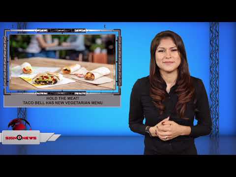 Hold the meat! Taco Bell has new vegetarian menu (ASL - 9.11.19)
