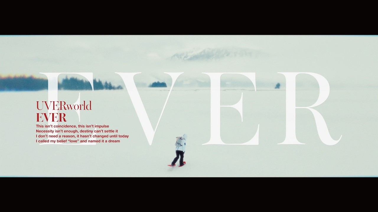 UVERworld『EVER』(Official Music Video)