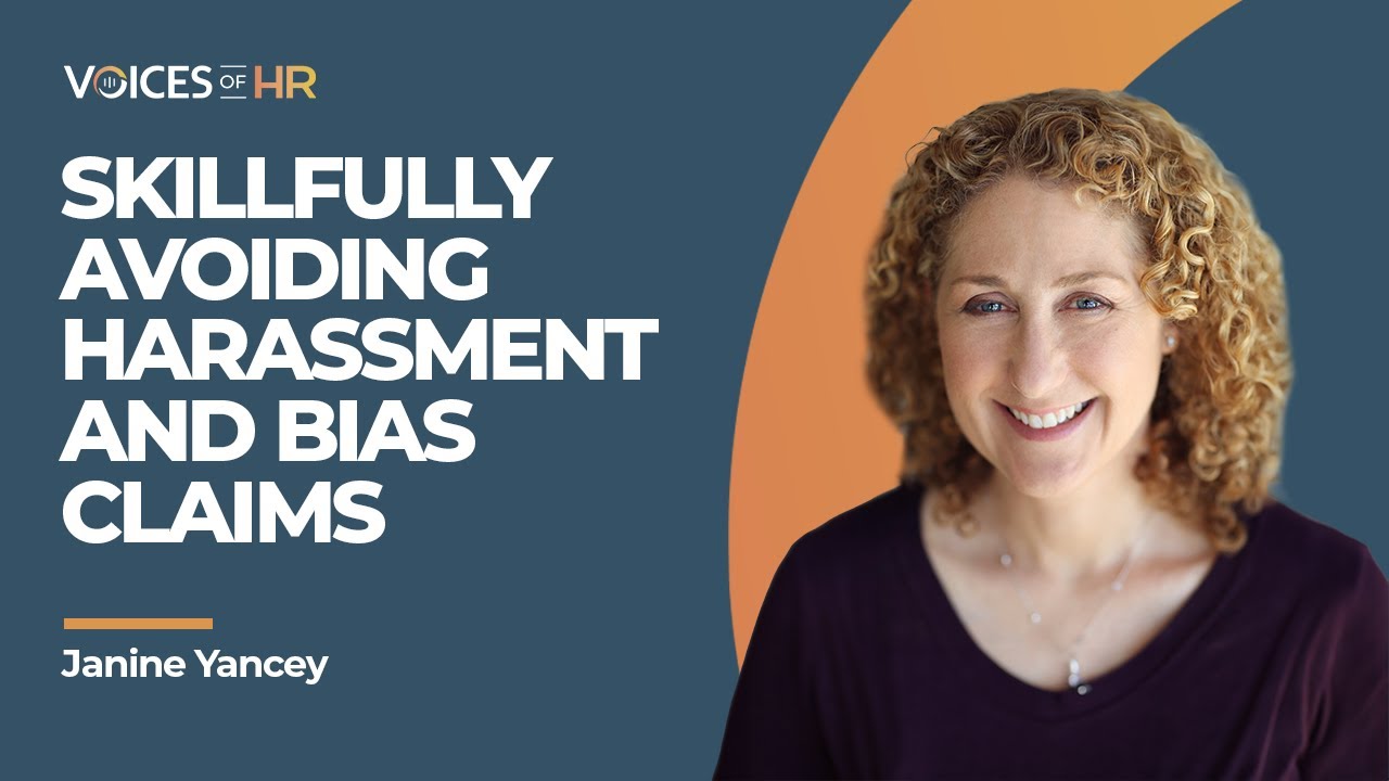 Developing Proactive Skills For Avoiding Harassment And Bias Claims