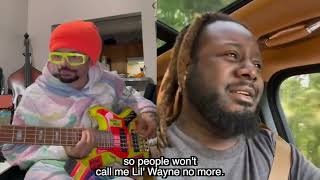 &quot;I&#39;m Not Lil&#39; Wayne, I&#39;m T-Pain... Make Me Famous Again&quot; - MonoNeon