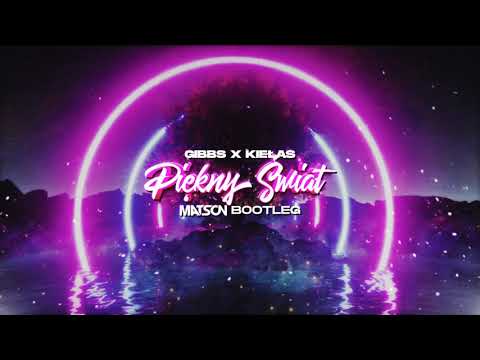 Gibbs x Kiełas - Piękny świat (Matson Bootleg)