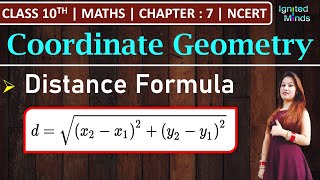 Class 10th Maths | Distance Formula | Chapter 7 : Coordinate Geometry | NCERT