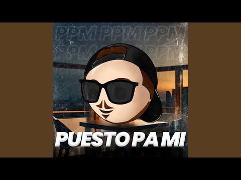 Puesto Pa Mi - Previa Y Cachengue 2023