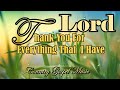 Thank You Lord For Everything/Lead me Lord/Country Gospel Album By Kriss Tee Hang/Lifebreathrough