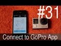 GoPro Hero 4 - как подключить к телефону - #31 
