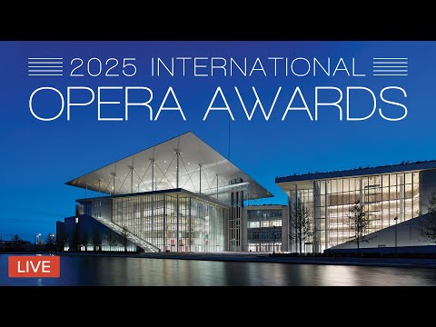 INTERNATIONAL OPERA AWARDS 2025 – Greek National Opera