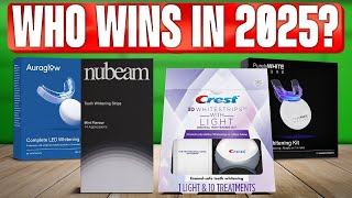 TOP 5 Best Teeth Whitening Kits 2025
