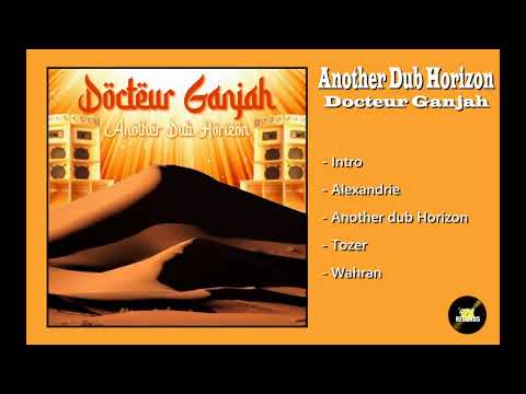 Another Dub Horizon - Docteur Ganjah