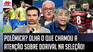 ‘Isso não tem explicação e incomoda o cara, pô: o Dorival…’; olha o que chamou atenção na seleção