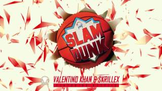 Slam Dunk (feat. Kstylis) song artwork