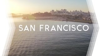 SAN FRANCISCO  |  Between Concrete, Water & Wood