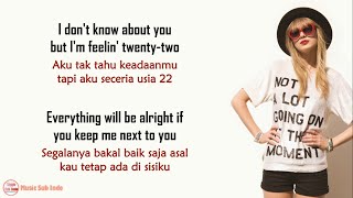 Taylor Swift - 22 (Taylor&#39;s Version) | Lirik Terjemahan Indonesia