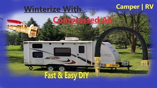 RV / Camper Winterizing The Easy Way- Blow Out Lines w/ Compressed Air