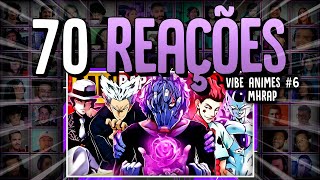70 REAÇÕES | Vibe Animes #6 😡 VILÃO | Prod. Sidney Scaccio | MHRAP