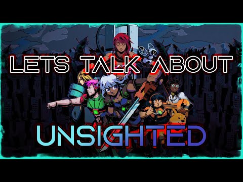 Lets Talk About Unsighted | It's Pretty Dang Good!