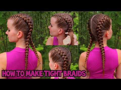 How to Braid TIGHT Braids to Your Own Hair | 2 Dutch Braids | Easy Hairstyles