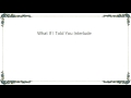 John Legend - What If I Told You Interlude Lyrics