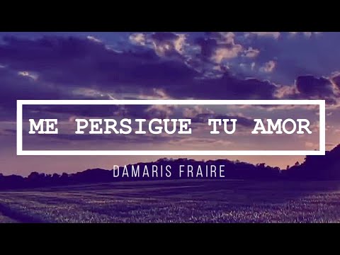🔵 ME PERSIGUE TU AMOR