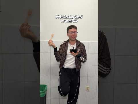 Lubicie przerwy w szkolnym kiblu?