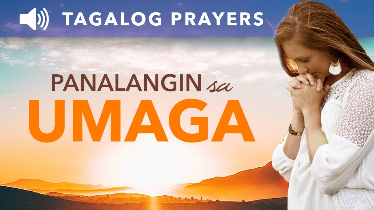 Putar video Maikling Panalangin sa Umaga (Pagkagising) • Tagalog Morning Prayer sekarang Maikling Panalangin sa Umaga (Pagkagising) • Tagalog Morning Prayer