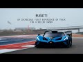 BUGATTI BOLIDE MEETS CIRCUIT OF THE AMERICAS A Customer S First Track Experience