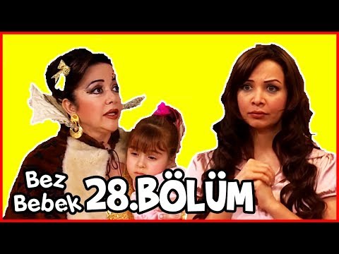 Bez Bebek 28.Bölüm - Full Bölüm - Tek Parça