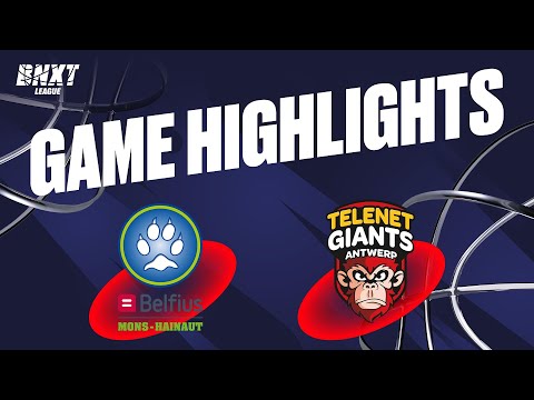 Belfius Mons-Hainaut vs. Telenet Giants Antwerp - Game Highlights