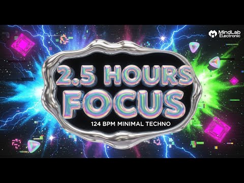 Minimal Techno for Deep Focus | 2.5 Hours | 124 BPM Hypnotic Productivity Mix