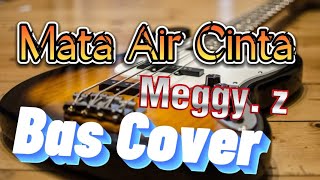 Download lagu Mata Air Cinta - Meggy.z #basscover #karaoke #backingtrack mp3