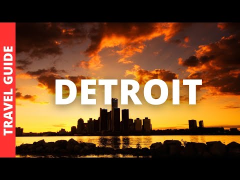 Detroit Michigan Travel Guide: 20 BEST Things To Do In Detroit MI