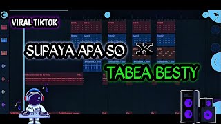 Download lagu DJ SUPAYA APA SO X TABEA BESTY VIRAL TIKTOK - REVIL HANABY STYLE 2026 mp3