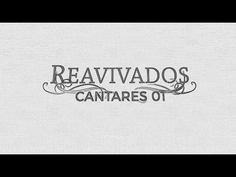 REAVIVADOS - CANTARES 1