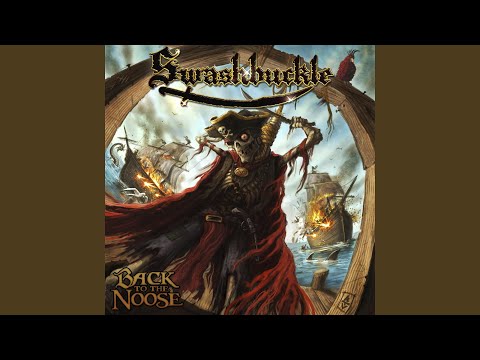 Hoist The Mainsail - Swashbuckle