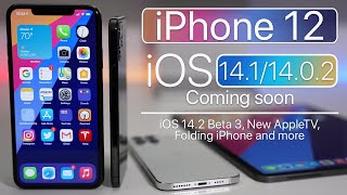 iPhone 12, iOS 14.0.2, iOS 14.1, AppleTV and more