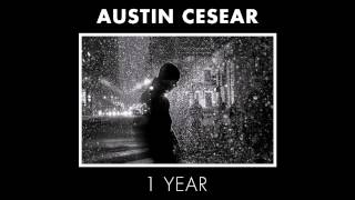 Austin Cesear - 1 Year