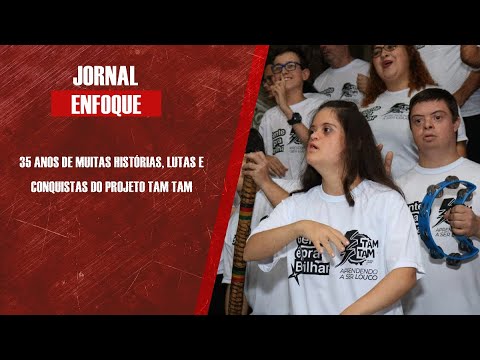 35 anos de muitas histórias, lutas e conquistas do Projeto Tam Tam