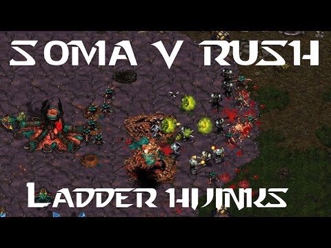 Soma vs Rush Ladder Battle  - Starcraft Broodwar