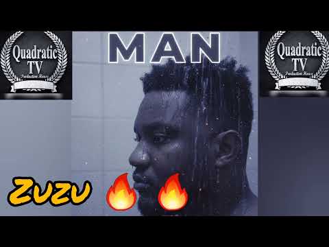 ZuZu - Man (Official Audio) New Liberian Song