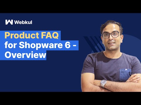 Product FAQ for Shopware 6 - Overview