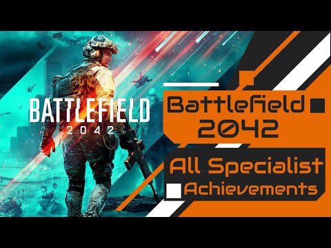 Battlefield 2042 - All Specialists Achievement Guide