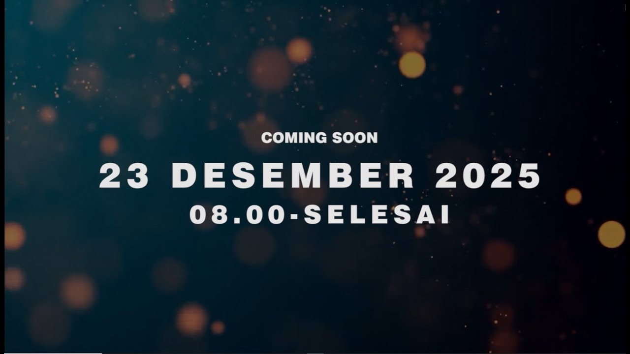 JANGAN LUPA TANGGAL 23 DESEMBER 2025!
