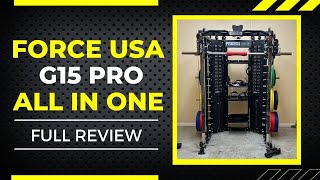 Force USA G15 PRO All-In-One Trainer Full Review