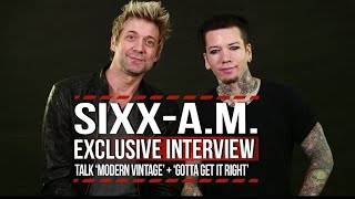 Sixx: A.M. Talk &#39;Modern Vintage&#39; + &#39;Gotta Get It Right&#39;