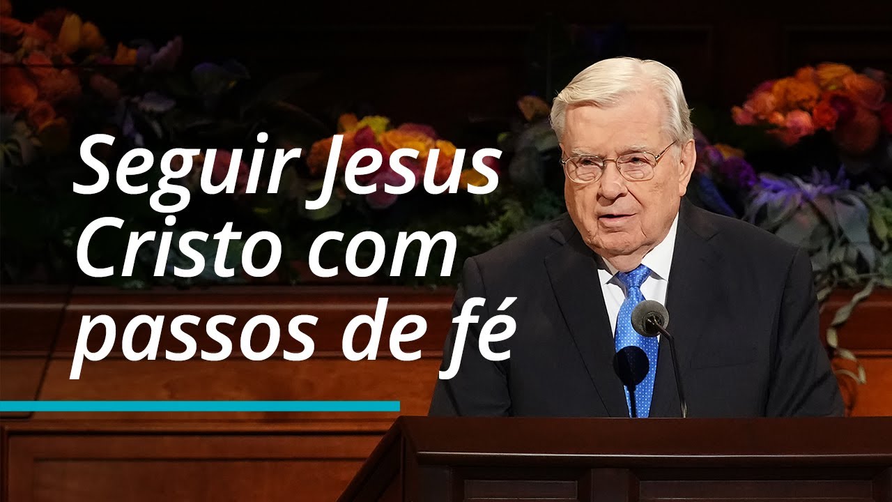 Seguir Jesus Cristo com passos de fé | M. Russell Ballard | Conferência Geral de Outubro de 2022