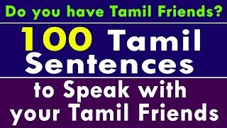 100 Tamil Sentences to Speak with your Friends (18