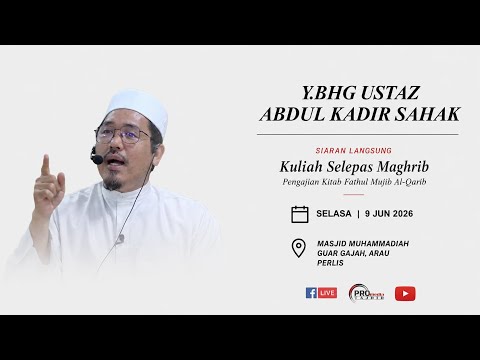 (🔴LIVE) 09-06-2026 Ustaz Abdul Kadir Sahak - Menerangkan Hukum Tempat Air
