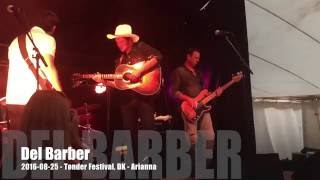 Del Barber - 2016-08-25 - Tønder Festival, DK - Arianna