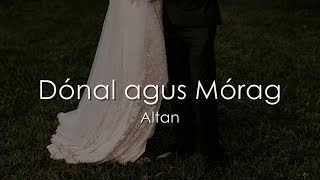 Dónal agus Mórag Music Video